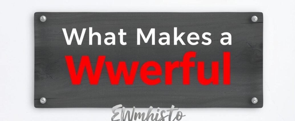 what makes a powerful woman ewmhisto