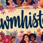 empowerment sisterhood ewmhisto